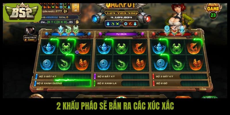 2 khẩu pháo sẽ bắn ra các xúc xắc