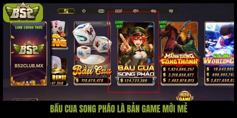 Bầu cua song pháo là bản game mới mẻ