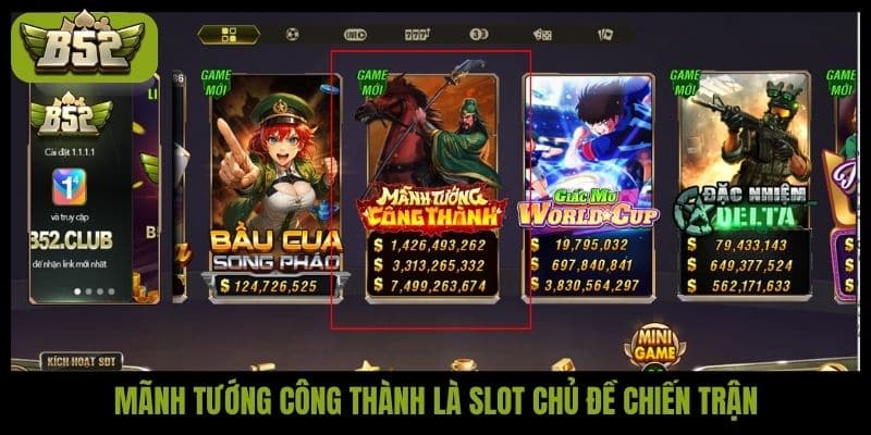 Mãnh tướng công thành là slot chủ đề chiến trận