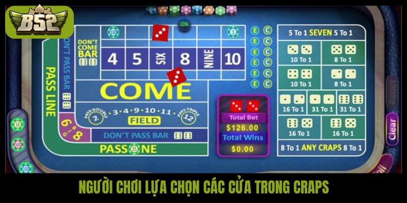 Người chơi lựa chọn các cửa trong craps